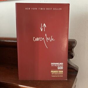 Crazy Love Book by Francis Chan